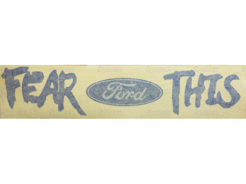 Decal - 'FEAR THIS' - Ford-S.67825-17270